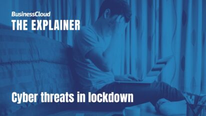 Explainer - cyber threats in lockdown