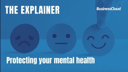 The Explainer - protecting your mental health