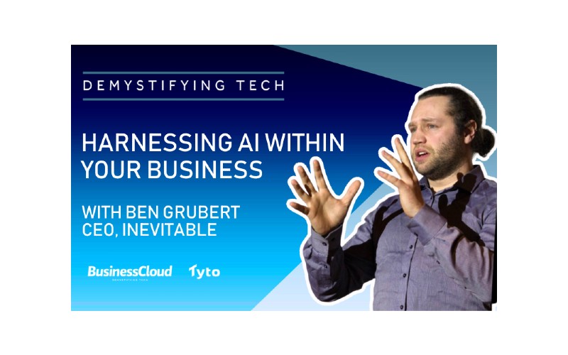 Ben Grubert, INEVITABLE, Demystifying Tech podcast