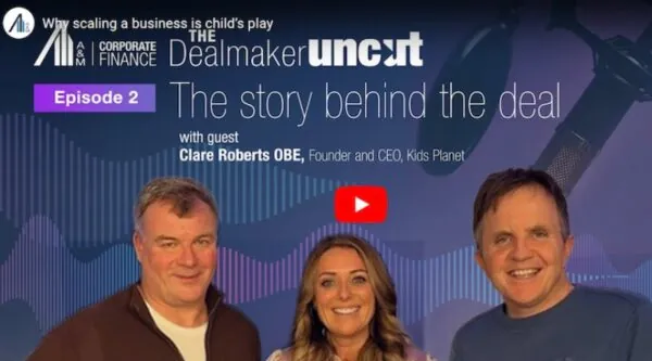 The Dealmaker Uncut podcast with Clare Roberts